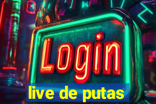 live de putas